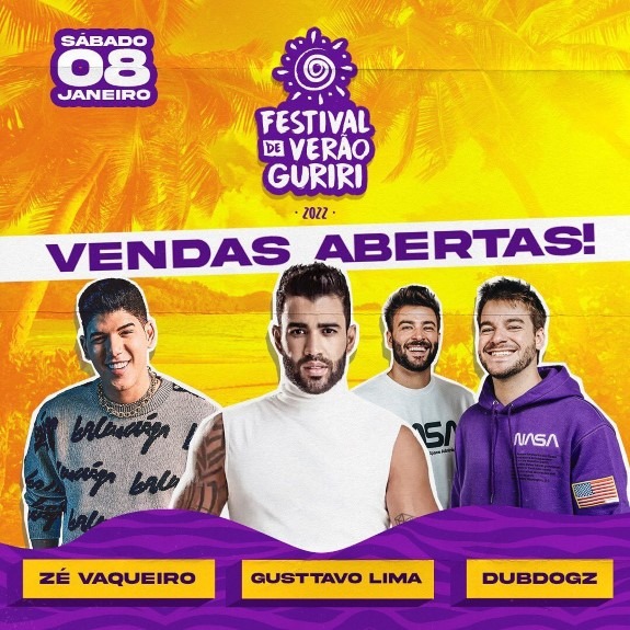 festival de verao guriri 2022 Gusttavo Lima, Ze vaqueiro e Dubdogz